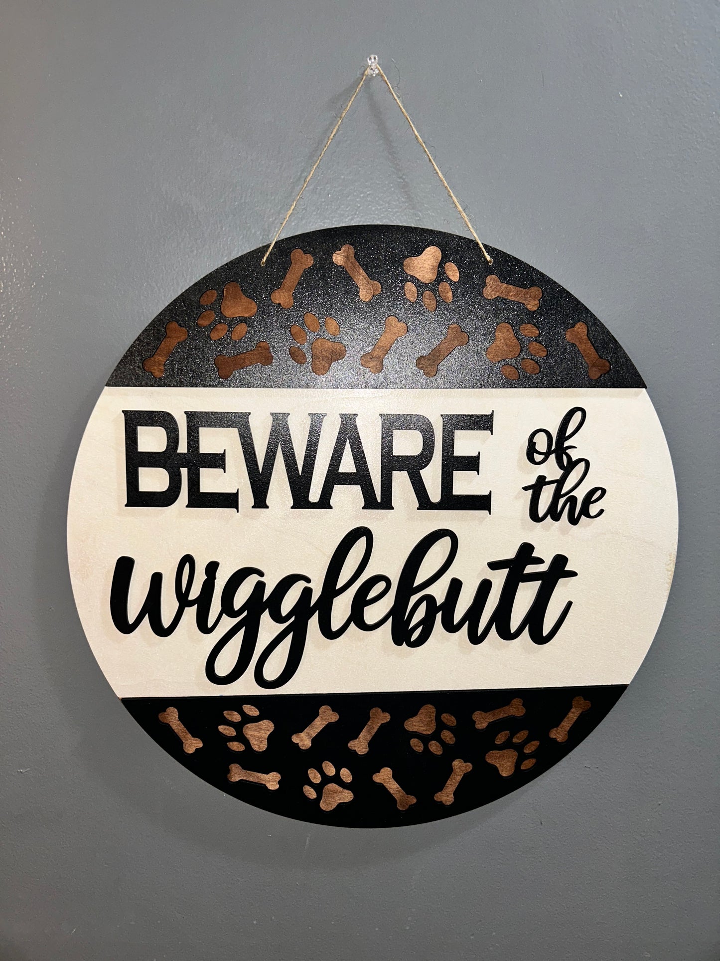 Beware of wigglebutts door sign