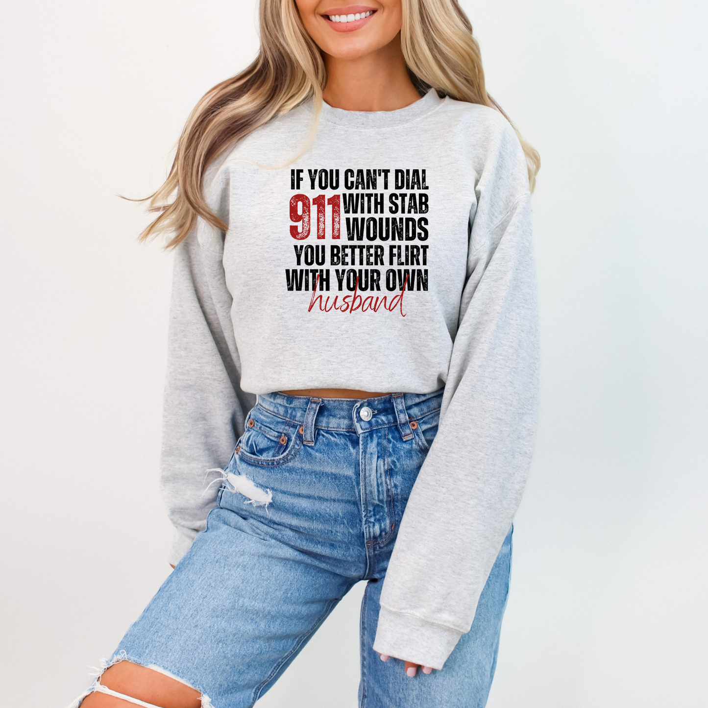 Flirt With Your Own Husband Crewneck