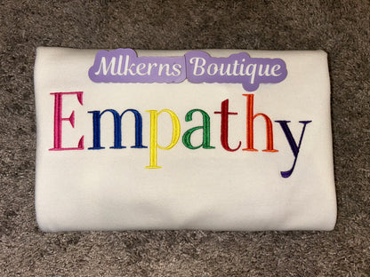 Empathy embroidered sweatshirt