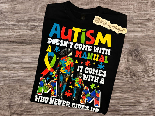 Autism mom T-shirt