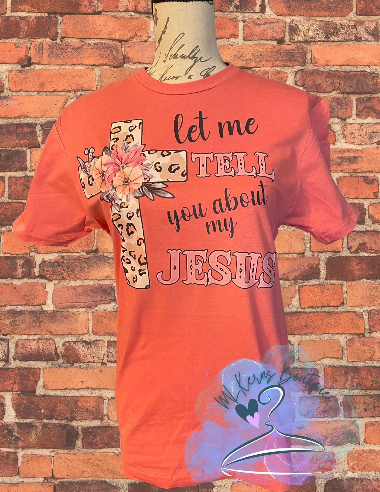 Let me tell you about my Jesus t shirt