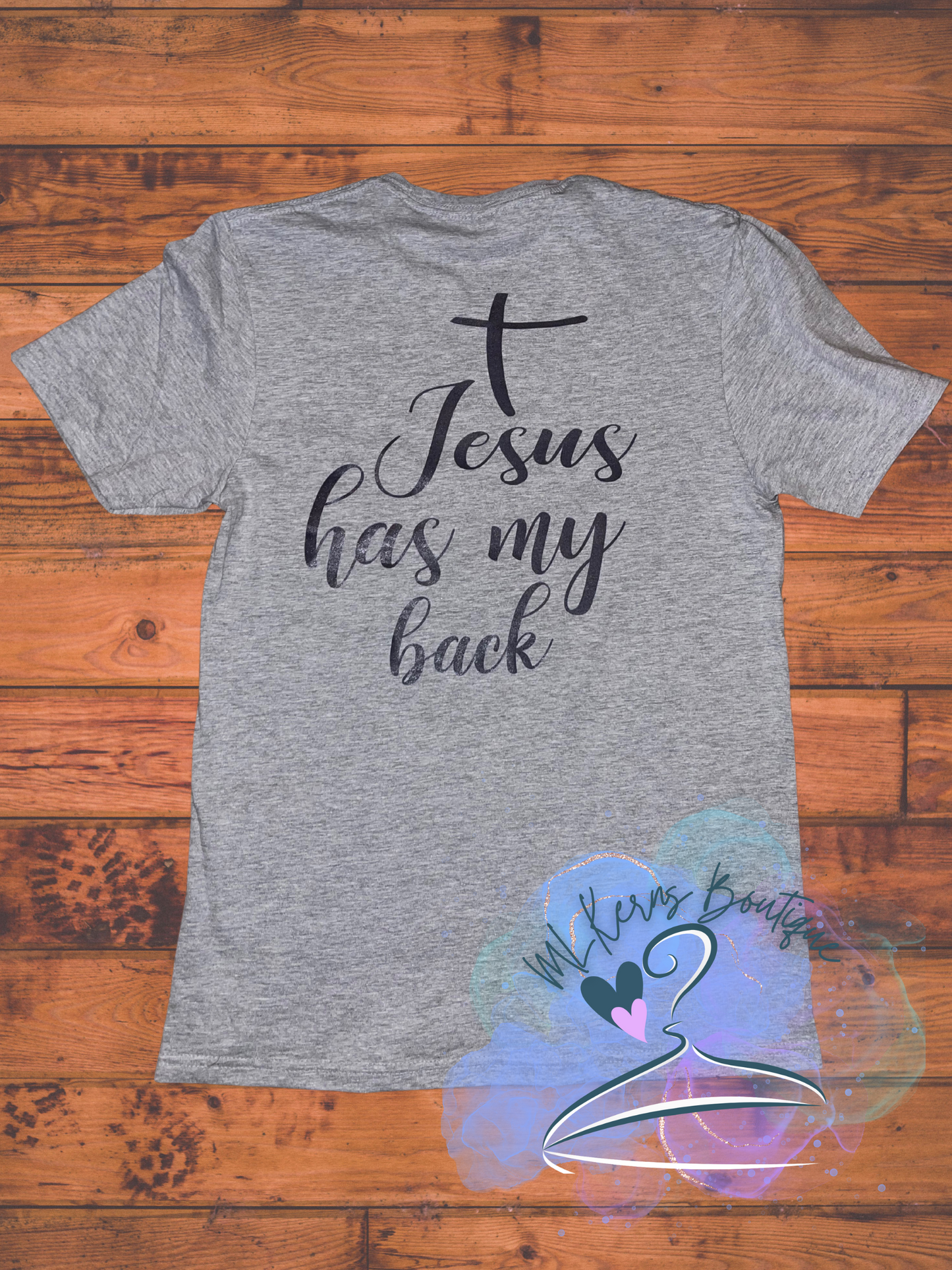 Jesus has my back tshirt